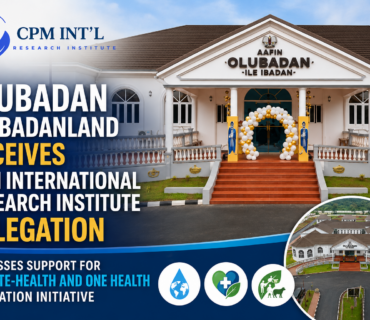 OLUBADAN OF IBADANLAND RECEIVES CPM INTERNATIONAL RESEARCH INSTITUTE DELEGATION, EXPRESSES SUPPORT FOR CLIMATE-HEALTH AND ONE HEALTH INNOVATION INITIATIVE